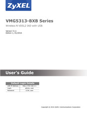 ZyXEL Communications VMG5313-BXB SERIES User Manual