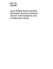 Cisco D9824 Installation And Configuration Manual