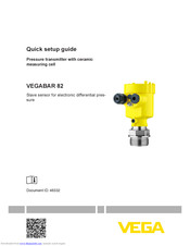 Vega VEGABAR 82 Quick Setup Manual