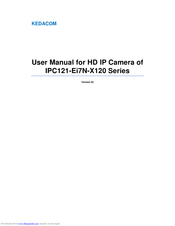 Kedacom IPC121-Ei7N Series User Manual