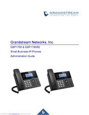 Grandstream Networks GXP1760 Administration Manual