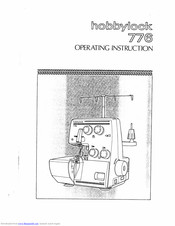 hobbylock 776 Operating	 Instruction