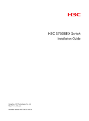 H3C S7508E-X Installation Manual