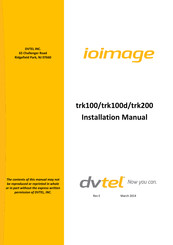 DVTEL ioimage trk100 Installation Manual