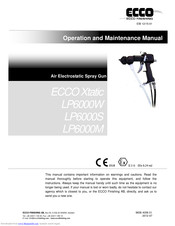 Ecco Xtatic LP6000W Operation And Maintenance Manual