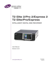 GRASS VALLEY T2 Pro 2 User Manual