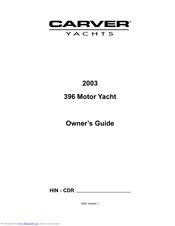 Carver 396 Motor Yacht 2003 Owner's Manual