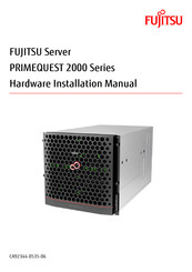 Fujitsu PRIMEQUEST 2000 Series Hardware Installation Manual