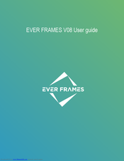 Ever Frames V08 User Manual
