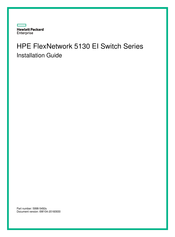 HPE FlexNetwork 5130 EISeries Installation Manual