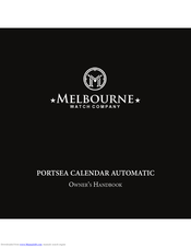 Melbourne PORTSEA CALENDAR AUTOMATIC Owner's Handbook Manual