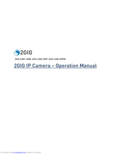 2gig Technologies 2GIG-CAM-250P Operation Manual