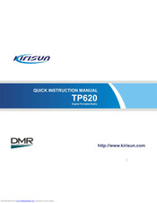 Kirisun TP620 Quick Instruction Manual