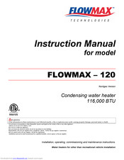 FLOWMAX Technologies 120 Instruction Manual