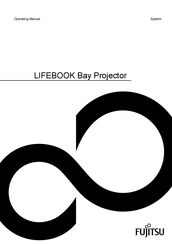 Fujitsu LIFEBOOK Bay Projector Operating Manual