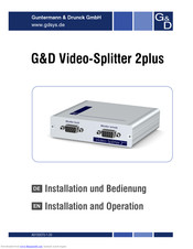 G&D Video-Splitter 2plus Installation And Operation Manual
