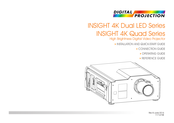 INSIGHT 4K Dual LED Series Installation And Quick Start Manual