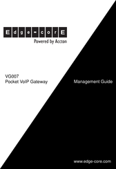 Edge-Core VG007 Management Manual