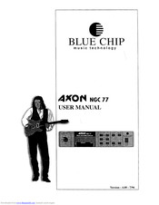 BLUE CHIP AXON NGC 77 User Manual