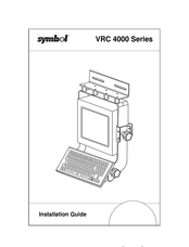 Symbol VRC 4000 Series Installation Manual