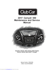 Club Car Carryall 550 2017 Maintenance And Service Manual