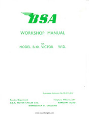 Bsa B40 VICTOR W D 1967 Workshop Manual