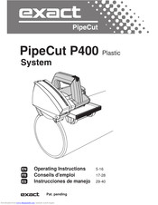 eXact PipeCut P400 Operating Instructions Manual