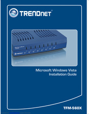 Trendnet TFM-560X Installation Manual