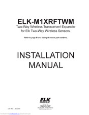 Elk ELK-M1XRFTWM Installation Manual