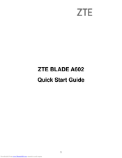 Zte BLADE A602 Quick Start Manual