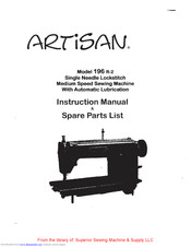 Artisan 196 R-2 Instruction Manual / Spare Parts List