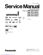 Panasonic DMP-BDT300GA Service Manual