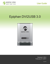 epiphan DVI2USB 3.0 User Manual