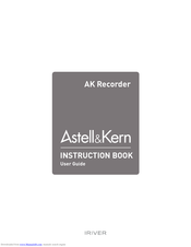 Astell & Kern AK Recorder Instruction Book