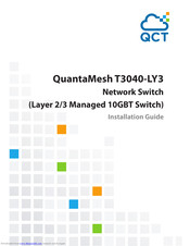 QCT QuantaMesh T3040-LY3 Installation Manual
