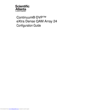 Scientific Atlanta Continuum DVP eXtra Dense QAM Array 24 Configuration Manual