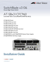 Allied Telesis SwitchBlade x3106 Installation Manual