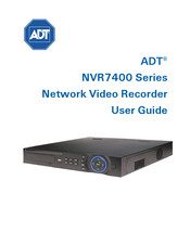 ADT NVR7400 Series User Manual
