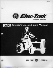 GE Elec-Trak E12 Owner's Use And Care Manual