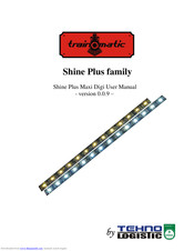 Tehnologistic Shine Plus Maxi Digi User Manual