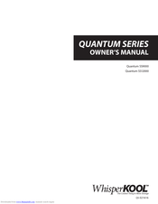 WHISPER KOOL Quantum SS12000 Owner's Manual