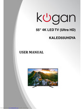 Kogan KALED55UHDYA User Manual
