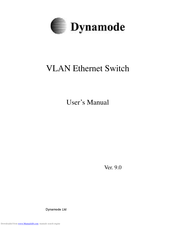 DYNAMODE 2 PORT GIGA SWITCH User Manual