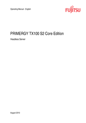Fujitsu PRIMERGY TX100 S2 Operating Manual