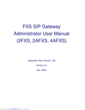 FXS 2AFXS Administrator User Manual