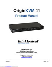 Thinklogical OriginKVM 41 Product Manual