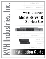 KVH Industries IP-MOBILECAST Installation Manual