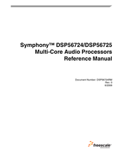 Freescale Semiconductor Symphony DSP56724 Reference Manual