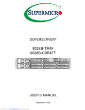 Supermicro 8028B-C0R4FT User Manual