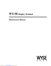 Wyse WY-50 Maintenance Manual